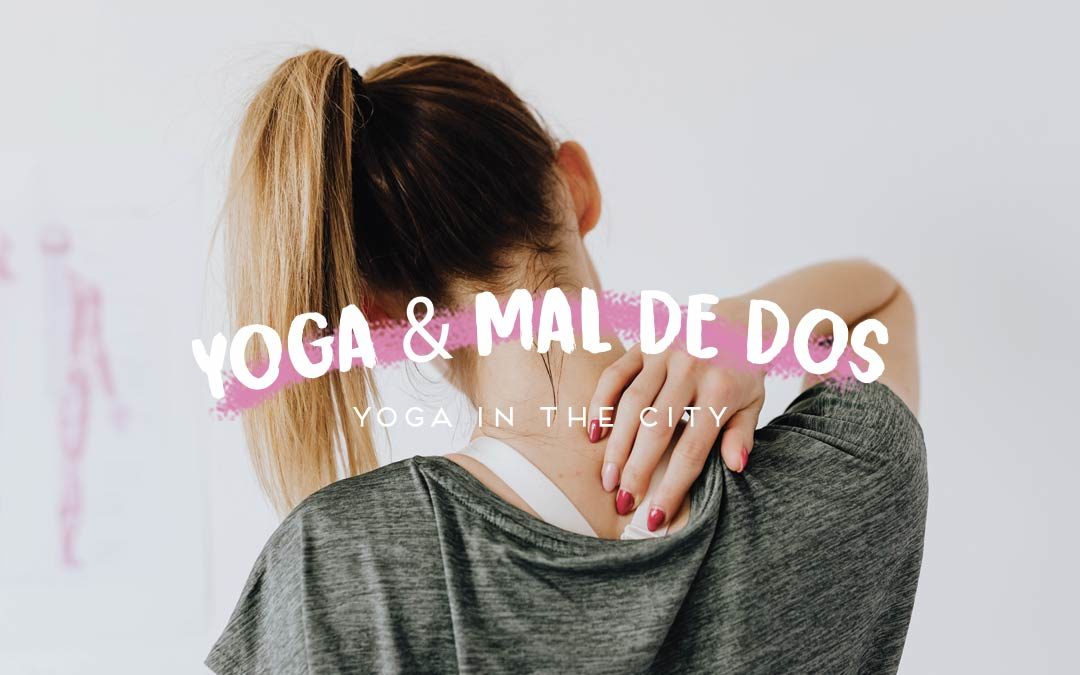 Le yoga & le mal de dos