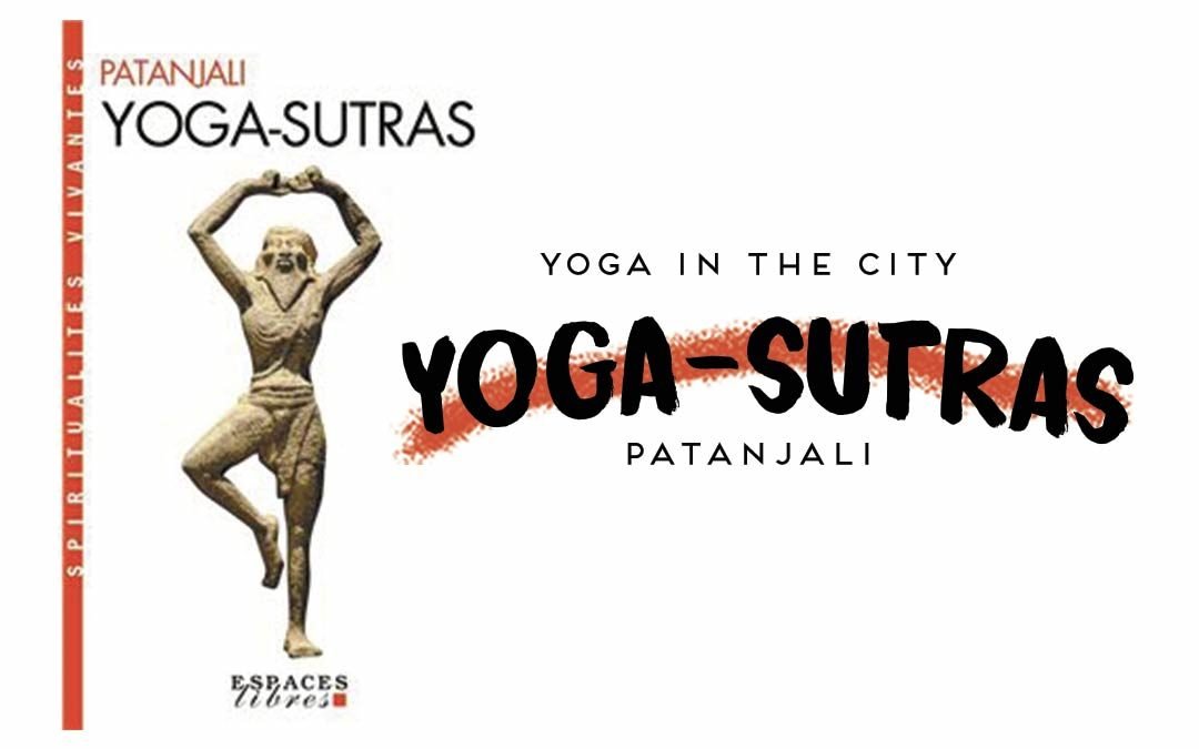 Les 8 branches du Yoga Yoga in the city