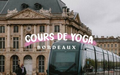 Cours de yoga à Bordeaux 